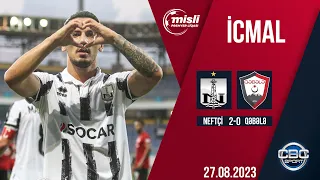 Neftçi 2:0 Qəbələ | Misli Premyer Liqası, 4-cü tur | İCMAL