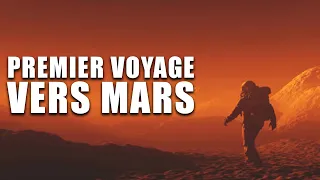 Le voyage le PLUS FOU de L'HISTOIRE de L'HUMANITÉ (le premier voyage vers mars) - 4k