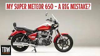 Super Meteor 650 - Regrets Setting in already?
