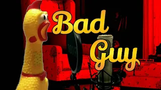 Billie Eilish - bad guy | Rubber Chicken Cover {ChickenMasky}