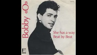 Bobby O -She Has A Way 🔸️(HQ)  😎