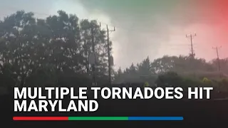 Multiple tornadoes hit Maryland