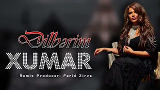 Xumar Qedimova - Dilberim Dilber 2024 | Pr 2 ( Yeni Remix Version) TikTok Trend