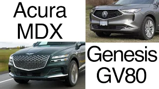 New Acura MDX versus the Genesis GV80 comparison