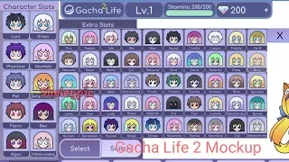 Gacha Life 2 Mockup - 50 Character Slots!