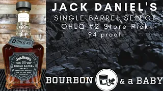 Jack Daniel's Single Barrel Select | OHLQ #2 Store Pick | Bourbon Review #35