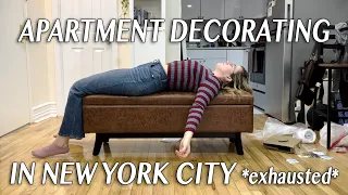 What decorating a NEW YORK CITY apartment is actually like... *exhausted*