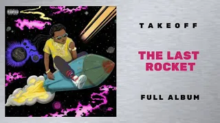 Takeoff - She Gon Wink Feat. Quavo (The Last Rocket)