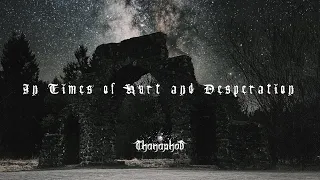 Thanaphos - In Times of Hurt and Desperation (Space Ambient / Dark Ambient / Post-Rock)