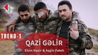 Aqsin Fateh & Elvin Nasir - Qazi gəlir ( Official Video )