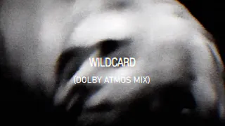 MILEY CYRUS - Wildcard (Dolby Atmos mix)