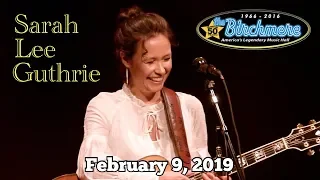 Sarah Lee Guthrie - Live At The Birchmere - Feb 9, 2019