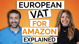 VAT for Amazon FBA Europe Explained