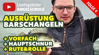 Die passende Angelausrüstung zum Barschangeln mit dem Gummifisch (Staffel 1, Folge 4)