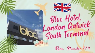 London Gatwick Bloc Hotel Room Tour