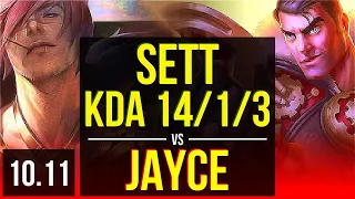 SETT vs JAYCE (TOP) | KDA 14/1/3, 3 early solo kills, Legendary | KR Master | v10.11