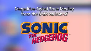 Sonic the Hedgehog (8-bit version) Megadrive-Styled Zone Medley