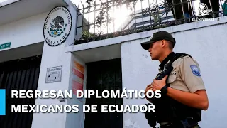 Personal diplomático en Ecuador regresa a México por instrucciones de AMLO