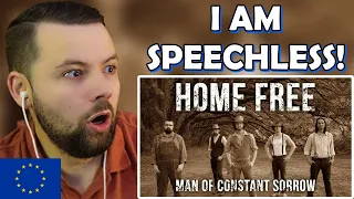 European Reacts: Home Free - Man of Constant Sorrow