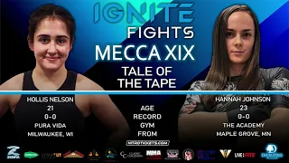 Hollis Nelson vs Hannah Johnson Mecca XIX MMA