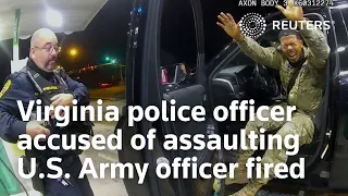 Virginia police officer accused of assaulting U.S. Army officer fired