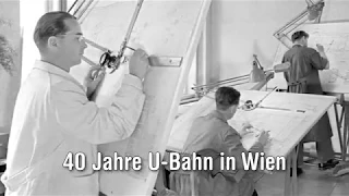 40 Jahre U-Bahn in Wien