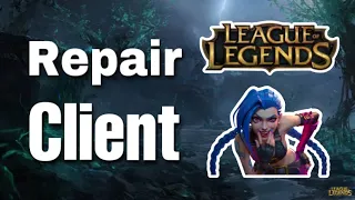 How To Repair League Of Legends Client (Step By Step)