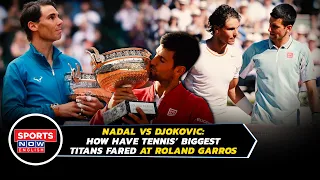 Rafael Nadal vs Novak Djokovic: Reliving the Immense Success of Tennis' Star Duo at Roland Garros