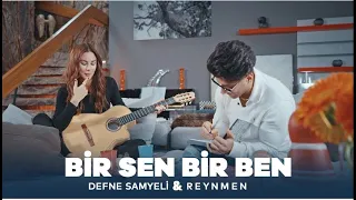 REYNMEN Sohbeti | Defne Samyeli'yle Bir Sen Bir Ben #1