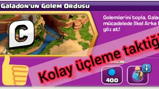 Clash of Clans / Galadon'un Golem Ordusu Eleme Mücadelesi 3leme taktiği