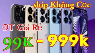 Báo Giá Điện Thoại Ngày 30 Cuối Tháng Miễn Ship Không Cọc Lh 0368214214