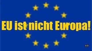 EU ist nicht Europa