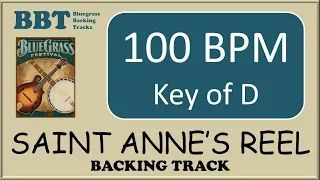 Saint Anne's Reel - bluegrass backing track