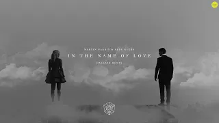 In The Name Of Love (Remixes) | Martin Garrix & Bebe Rexha |
