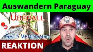 Auswandern Paraguay 2022- Überall Geld verdienen - Gut verdienen in Europa, Paraguay  [Reagiertauf]