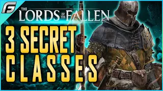 Lords of The Fallen How To Unlock all 3 Secret Classes