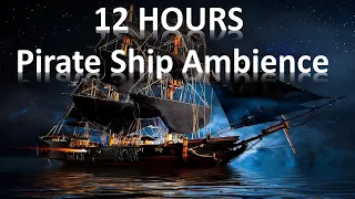 The best Pirate Ship Ambience 2024, Pirate Ship in Thunderstorm 12 Hours (Black Screen)