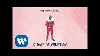 Gucci Mane - 12 Days of Christmas [Official Audio]