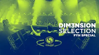 DIM3NSION Selection - Episode 381 (Find Your Harmony Special)