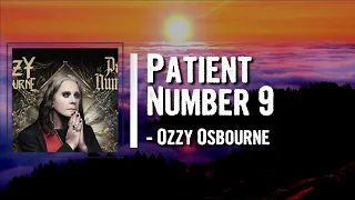 Ozzy Osbourne - Patient Number 9 Lyrics feat. Jeff Beck