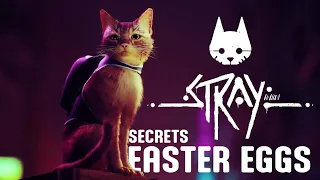 STRAY Easter Eggs, Secrets & Details