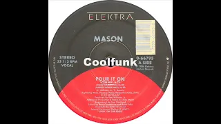 Mason - Pour It On (12 inch 1986)