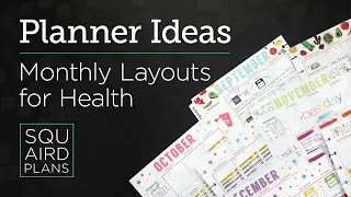 10 Ways to Use Your Monthly Layout for Health :: Planner Ideas :: Squaird Plans