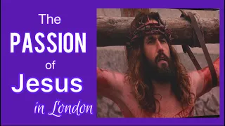 The Passion Of Jesus Christ in Trafalgar Square London/Good Friday/ Holy Week 2021/Wintershall