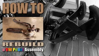 HOW TO: Every VW NEEDS Pedals...let the PRO's show you how WE rebuild a set for a PRObuilt Chassis!