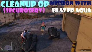 Cleanup Op (SecuroServ Special Vehicle Work Missions) Blazer Aqua | GTA Online