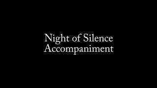 Night of Silence - Accompaniment