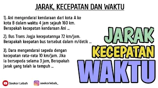 TES PSIKOTES JARAK, KECEPATAN DAN WAKTU‼️