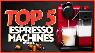 Best Espresso Machine Under 300 in 2023 (Top 5 Picks)