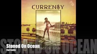 Stoned On Ocean - Curren$y